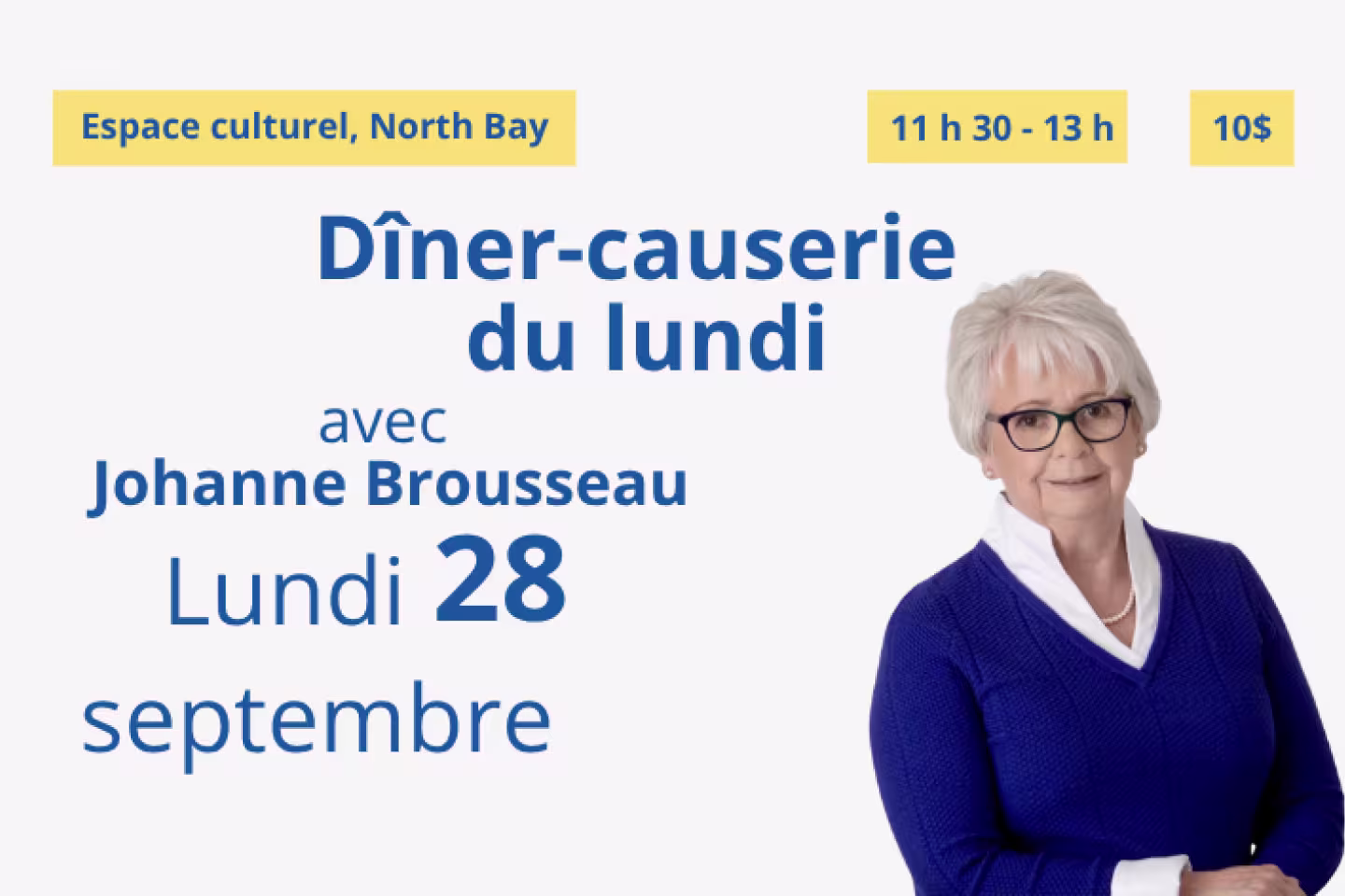 Annonce pour la dîner-causerie avec Johanne Brousseau