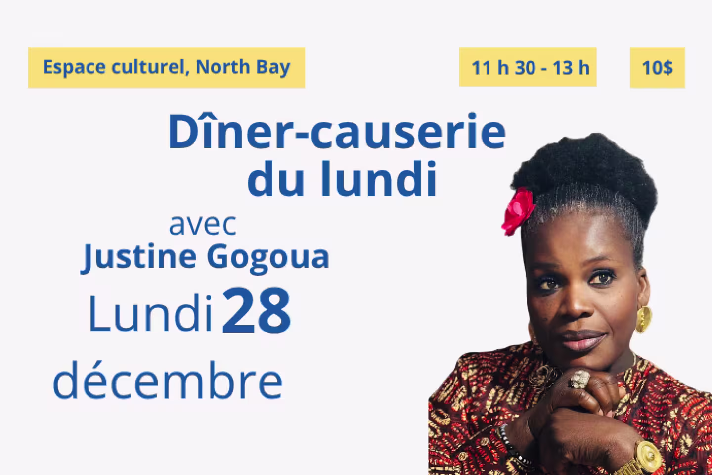 Annonce pour la dîner-causerie avec Justine Gogoua