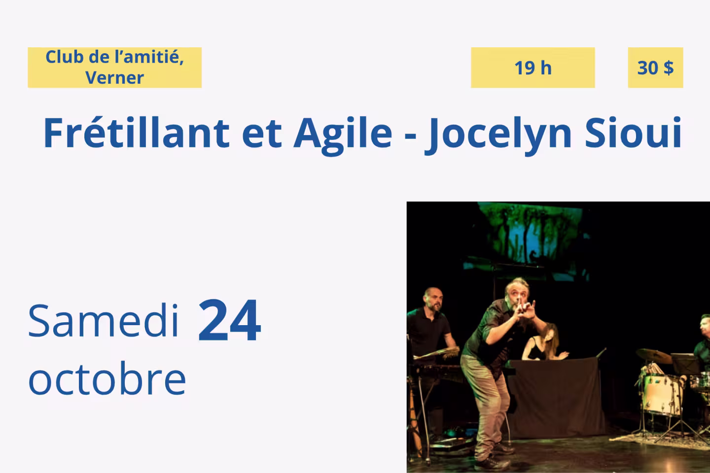 Frétillant et Agile - Jocelyn Sioui