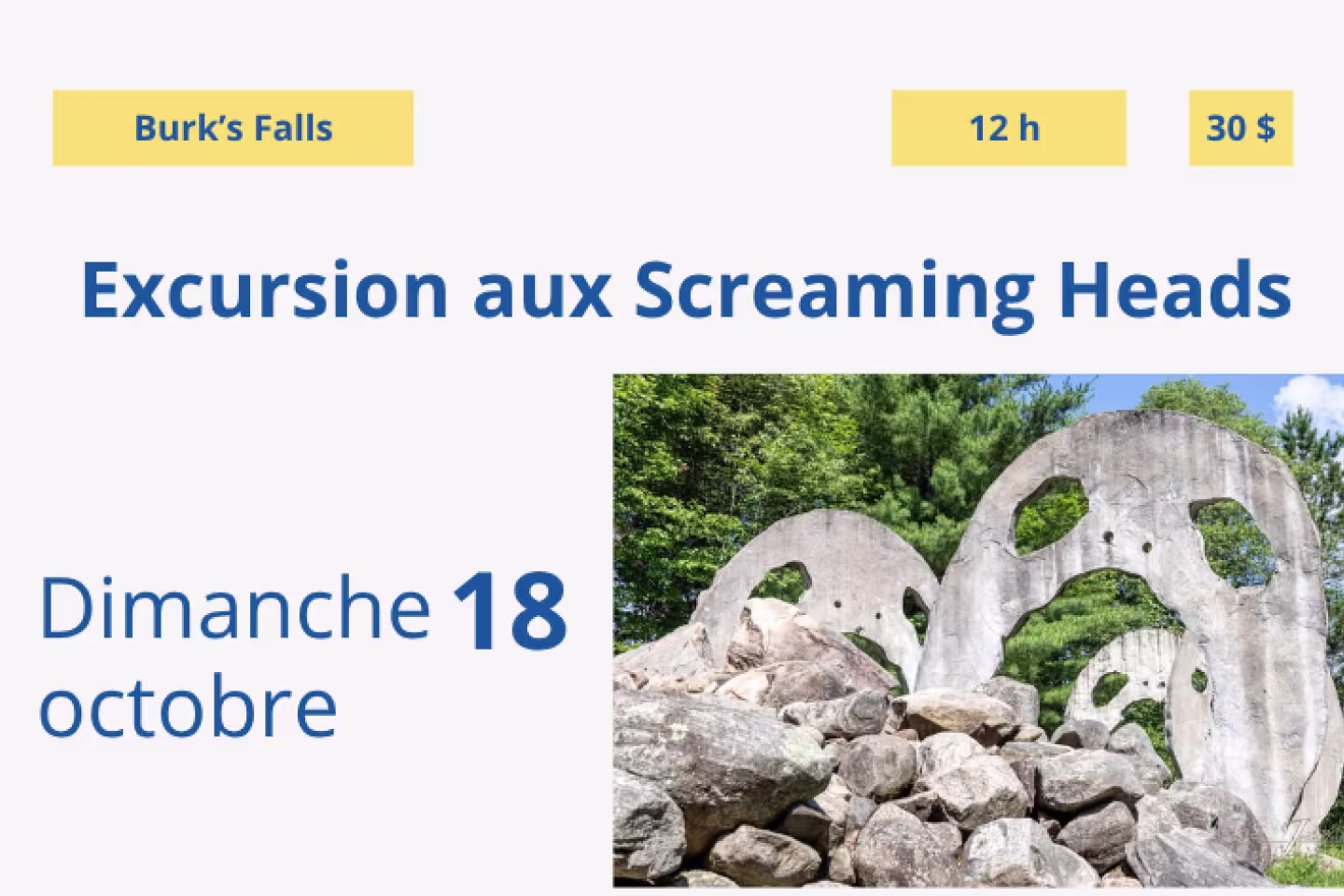Annonce - excursion aux Screaming Heads